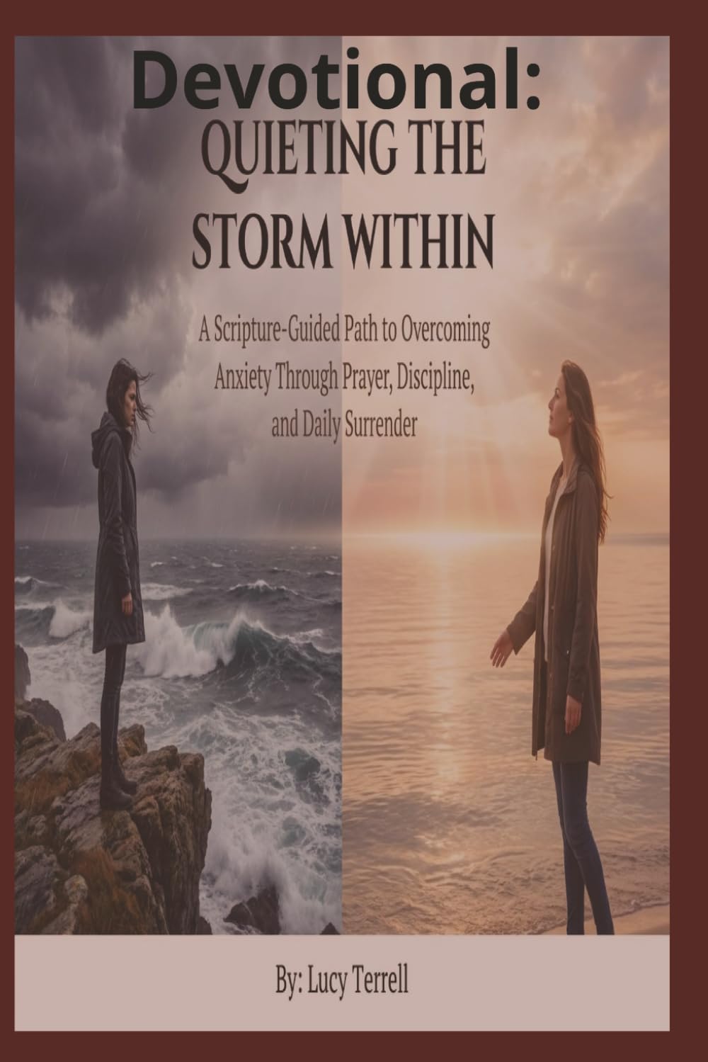 Devotional: Quieting the Storm Within