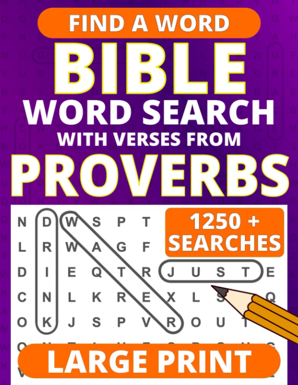 Bible Word Search Large Print – with Verses from Proverbs (Large Print Bible Word Searches)