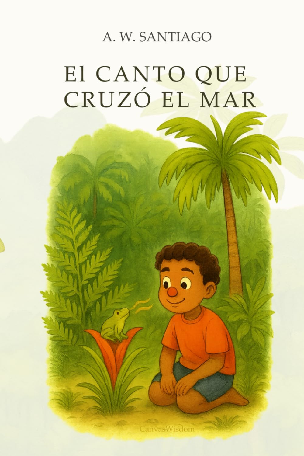 El Canto que cruzó el Mar: Un cuento para la diáspora puertorriqueña y las familias que sueñan con volver a la Isla