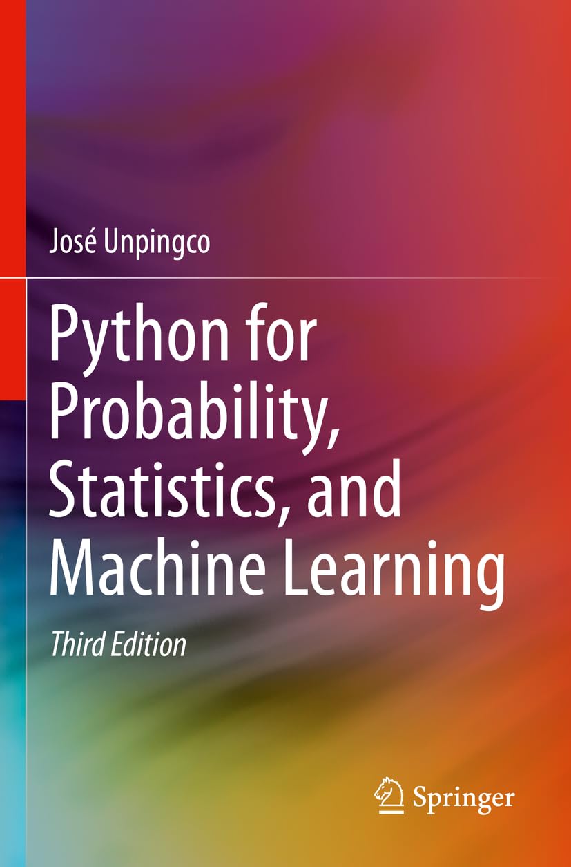 Amazon.com: Python for Probability, Statistics, and Machine Learning ...
