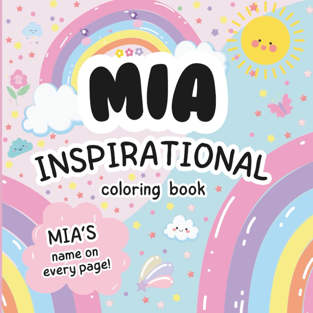 Mia Inspirational Coloring Book: Personalized Just for Mia – Mia's Name Appears on Every Coloring Page