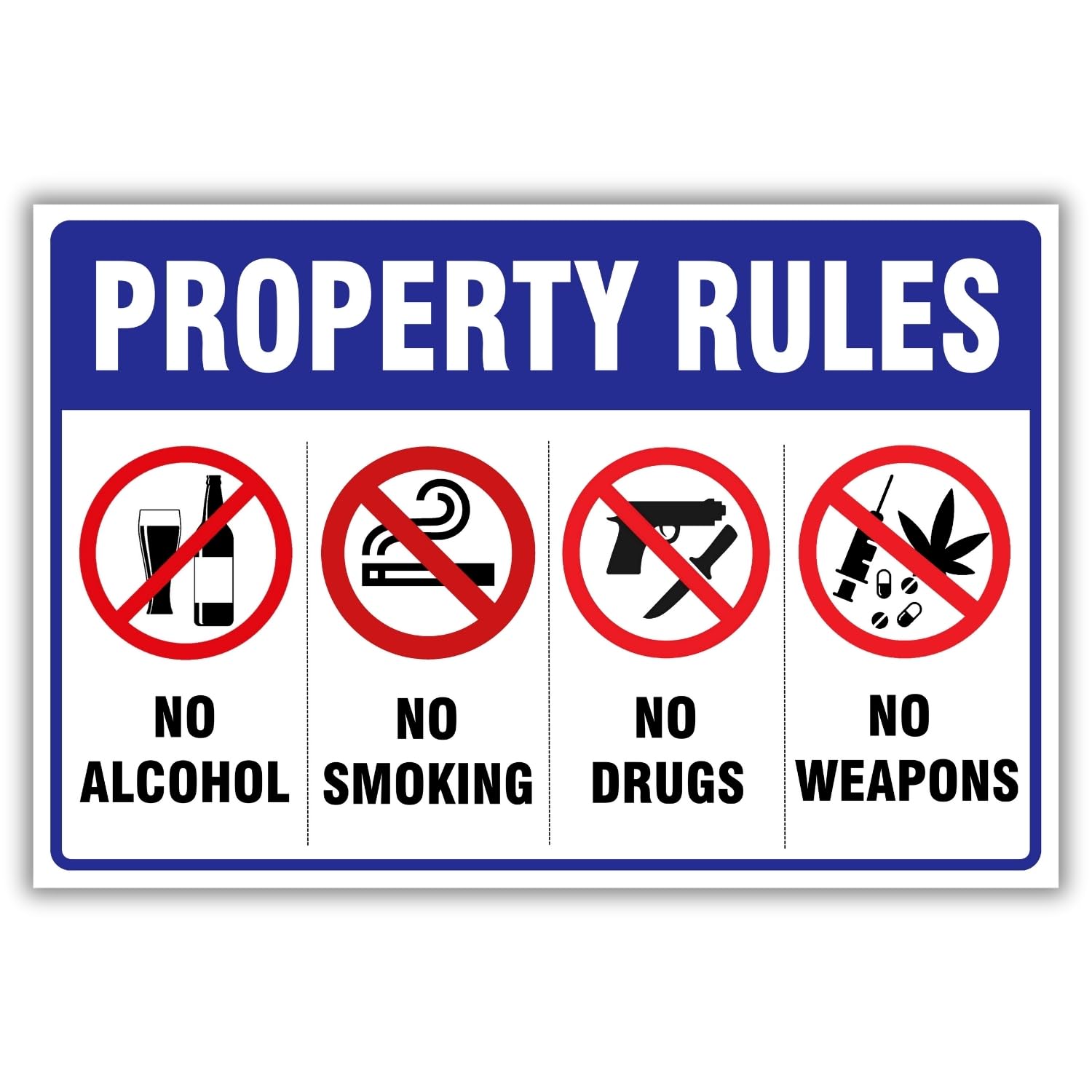 No Alcohol, Drugs & Weapons Property Rule Sign, 12 x 8 Inch, 120 Mil Plastic, UV Protected, Weather Resistant, Waterproof, Easy to Install