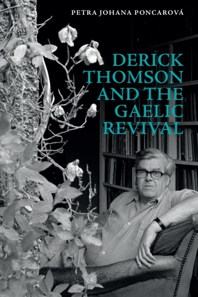 Derick Thomson And The Gaelic Reviv