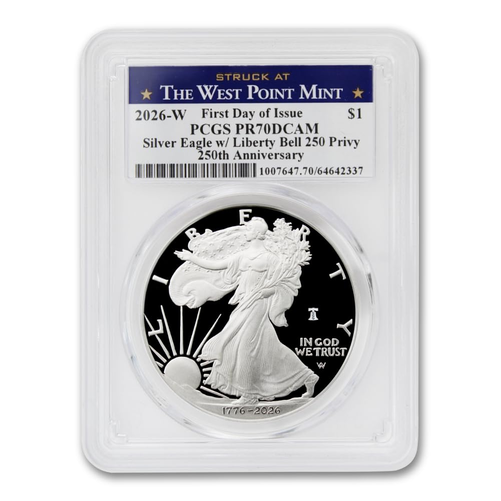 2026 W 1 oz American Silver Eagle Proof Coin PR-70 Deep Cameo (First Day of Issue - 250th Anniversary - Liberty Bell 250 Privy - Struck at the West Point Mint) with Official Government Packaging $1 PCGS PR70DCAM