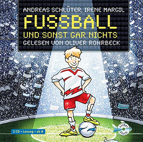 Preisvergleich Produktbild Fußball und ... 1: Fußball und sonst gar nichts!: 2 CDs (1)