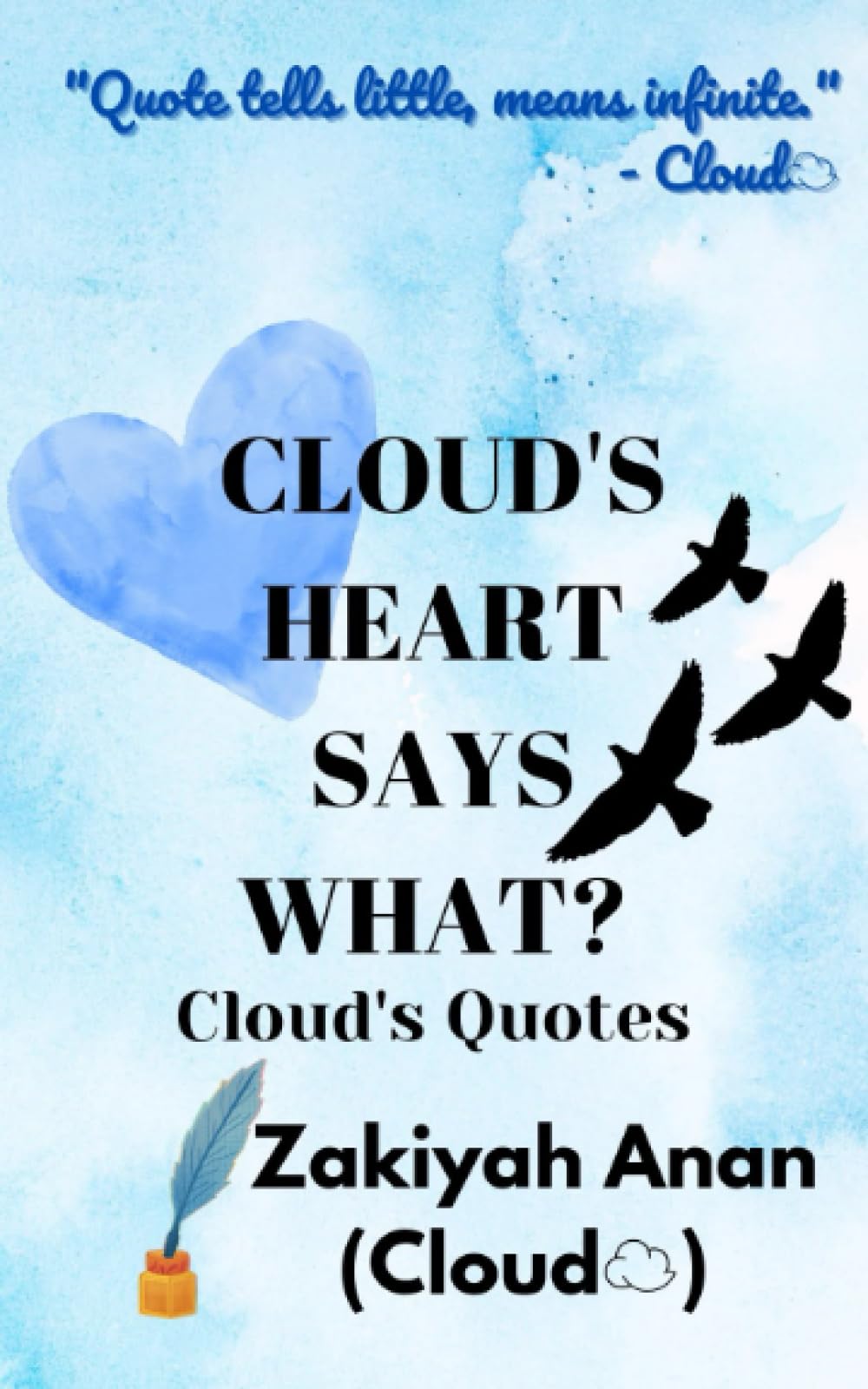 CLOUD'S HEART SAYS WHAT?: Cloud's Quotes