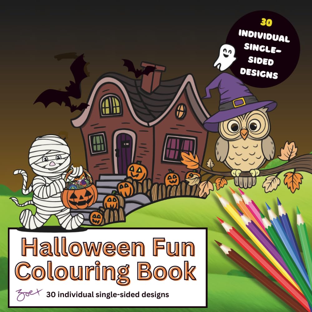 Halloween Fun Colouring Book: 30 single-sided designs that offer relaxation with a little bit of spooktacular fun!