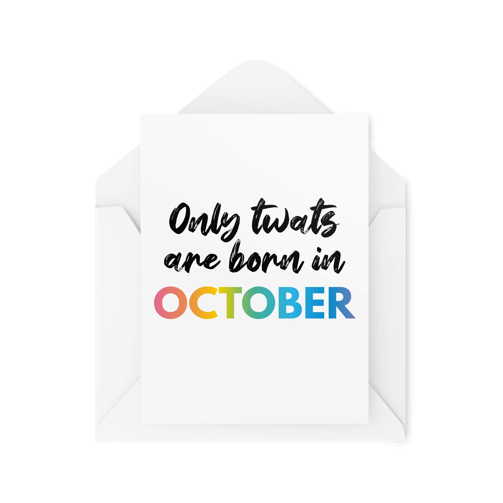 Funny Birthday Cards, Banter Greeting Card, Only T W ATS are Born in October, Witty Humour Laughter Comedy Joke Fun Handmade Card, CBH177