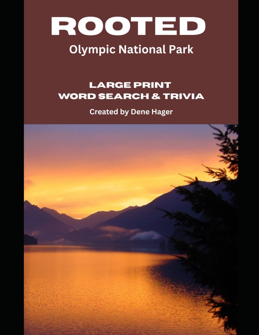 Rooted: Olympic National Park: Large‑Print Word Search & Trivia for National Park Lovers (National Parks Trivia & Word Search)
