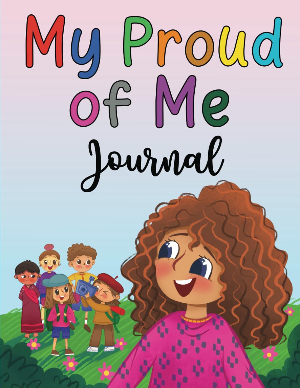 My Proud of Me Journal