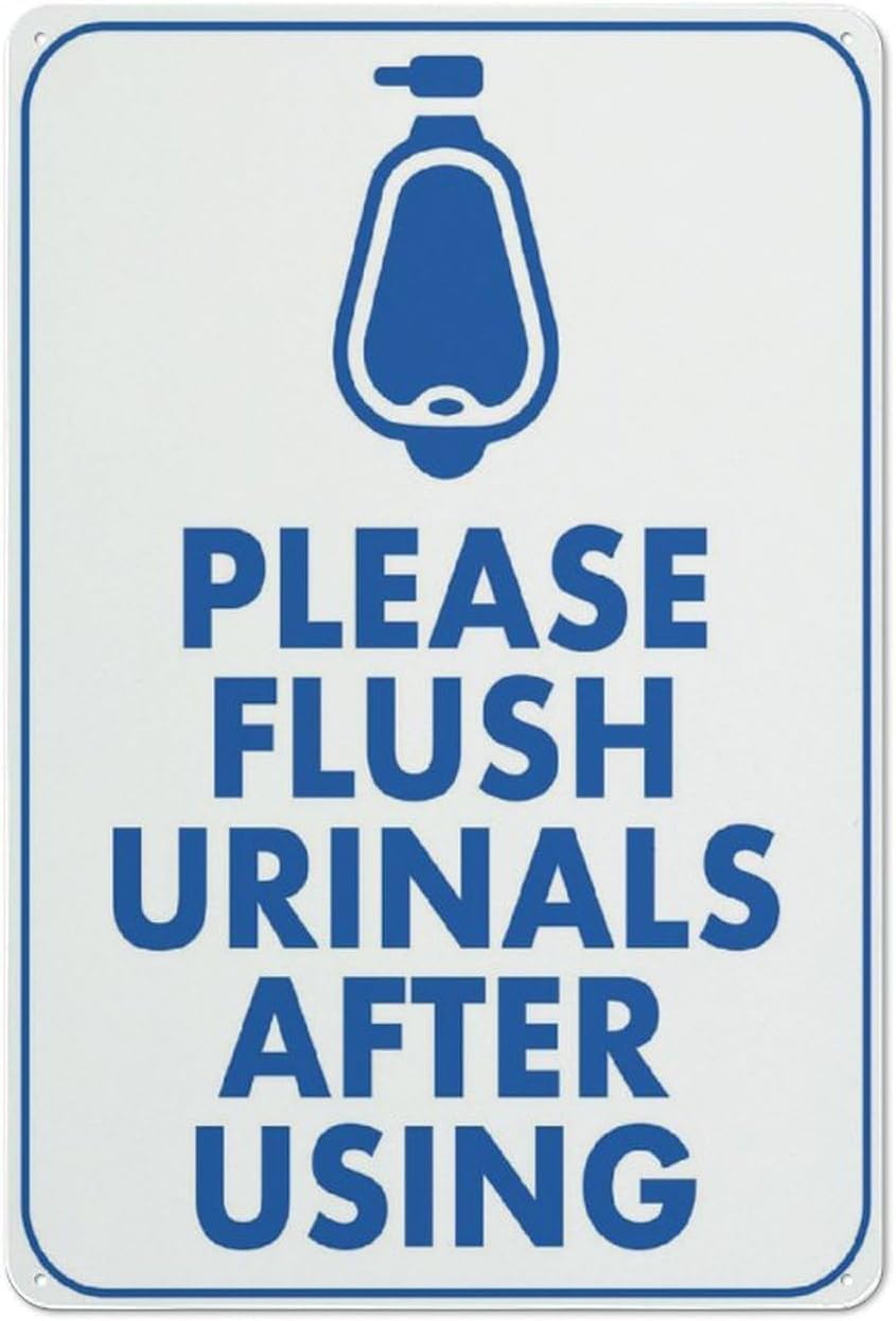Bdeyfg Colour5 Please Flush Urinals After Using For House Warning Metal Sign Tin Signs Aluminum Plaque For Outdoors Use Yard Farm Fence Home Wall Decor 8X12 Inch