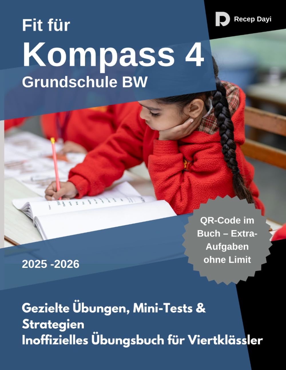 Fit für Kompass 4 Grundschule Baden-Württemberg (BW): Gezielte Übungen, Mini-Tests & Strategien Inoffizielles Übungsbuch für Viertklässler
