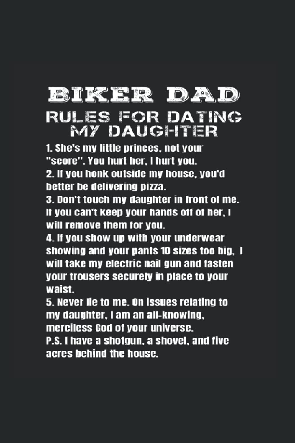 Biker Dad Rules For Dating My Daughter: College Rulled Notebook For Fathers Of Daughters