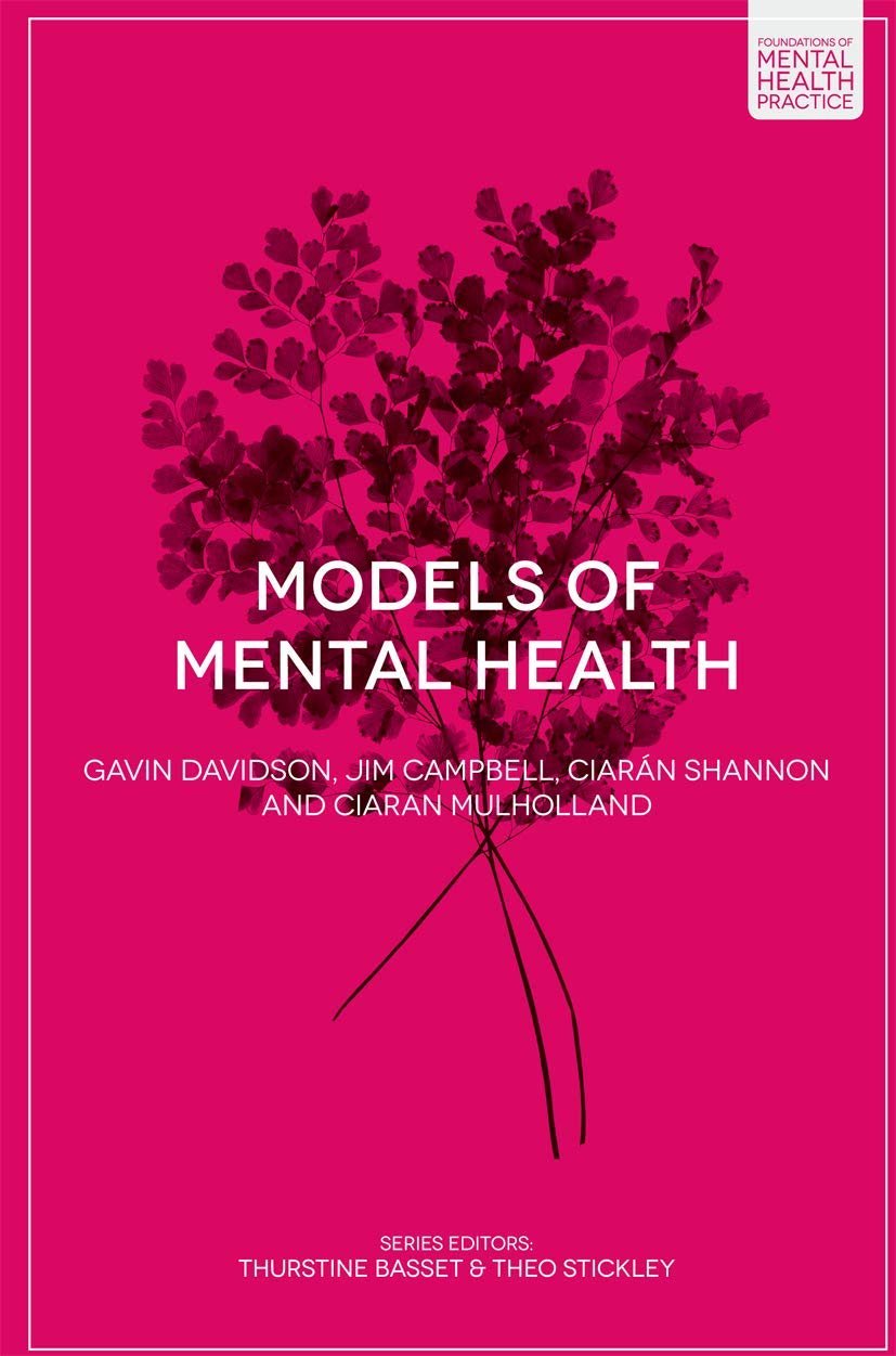 Models of Mental Health (Foundations of Mental Health Practice)