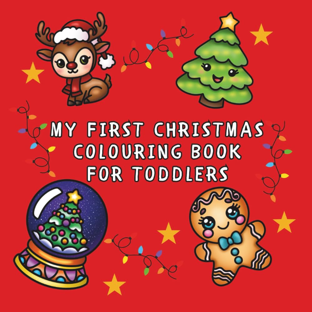 My First Christmas Colouring Book For Toddlers
