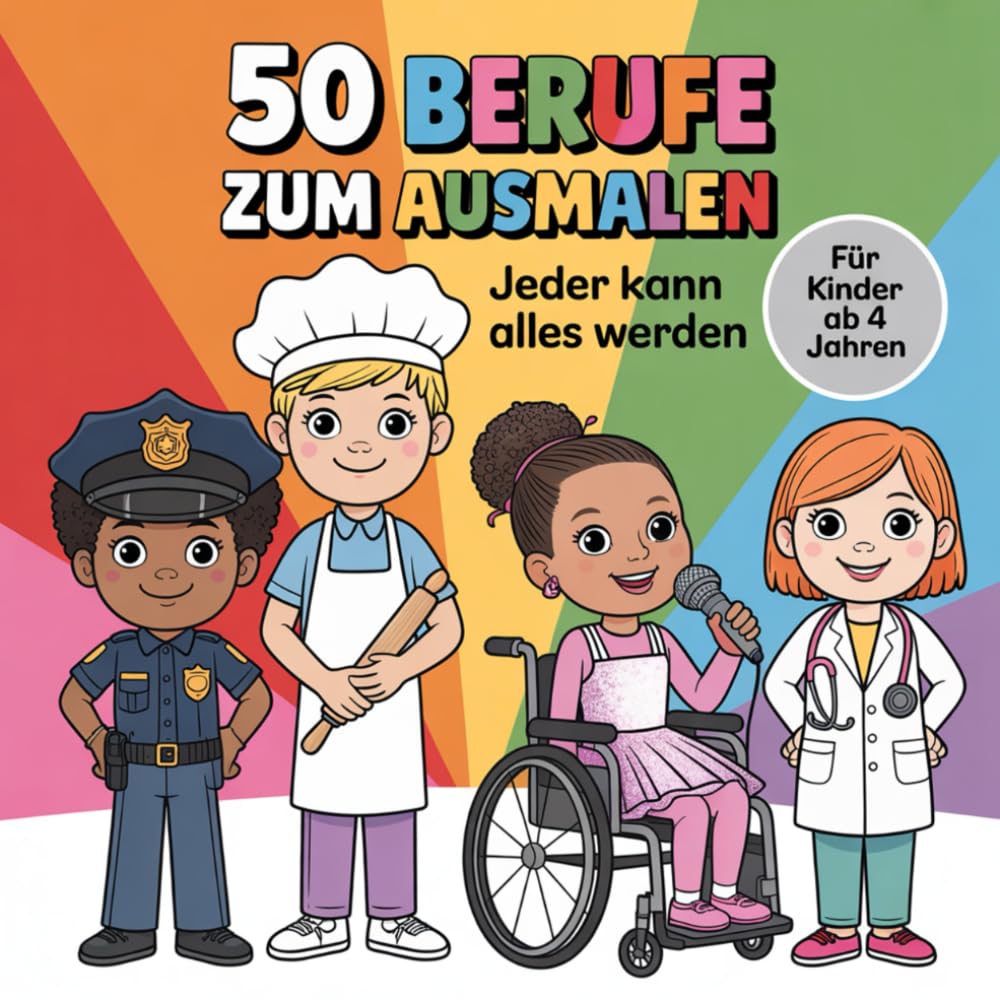 50 Berufe zum Ausmalen- Jeder kann alles werden