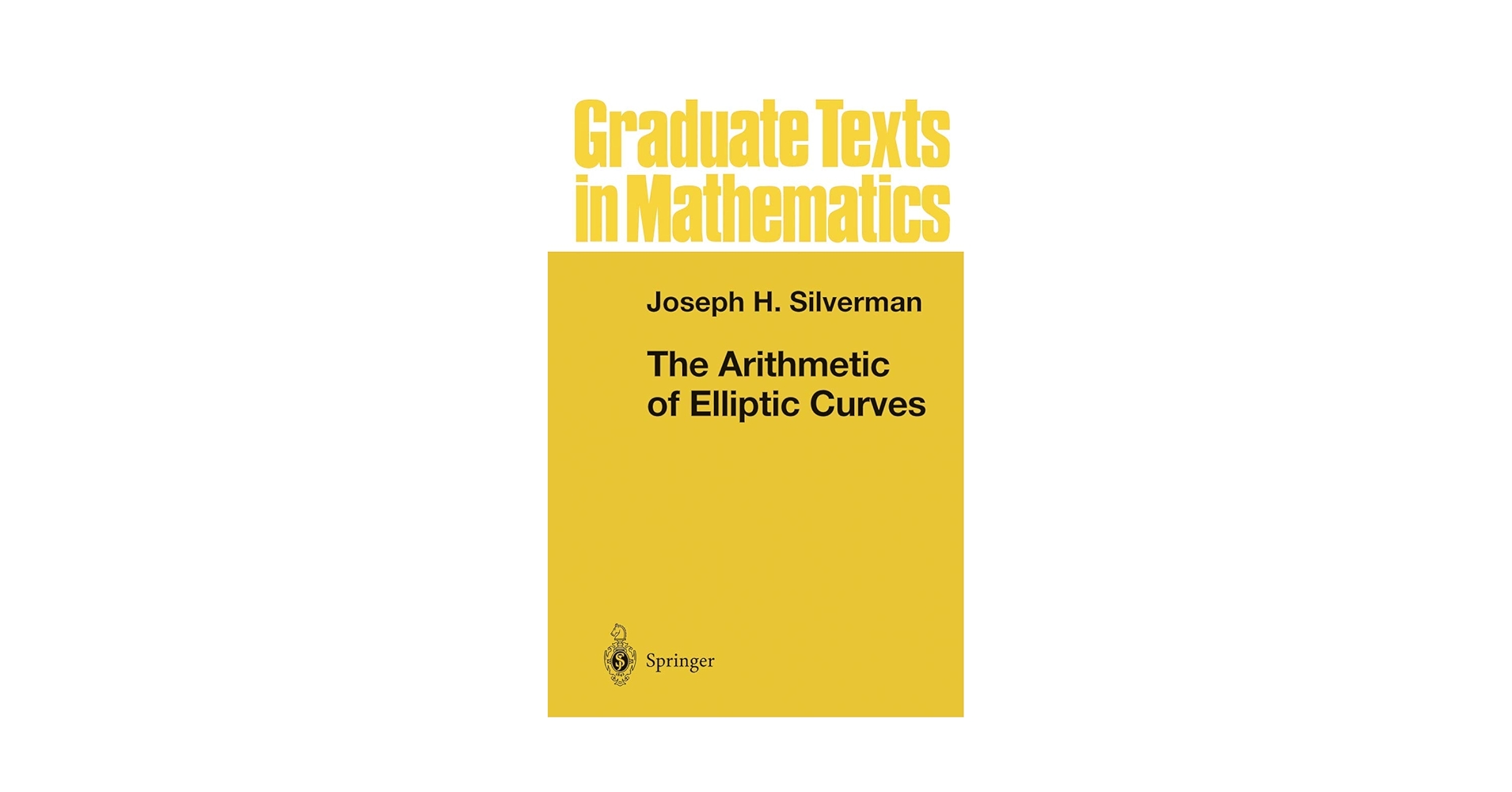 語学+参考書 The Arithmetic of Elliptic Curves (Graduate Texts in Mathematics 106) The Arithmetic of Elliptic Curves (Graduate Texts in