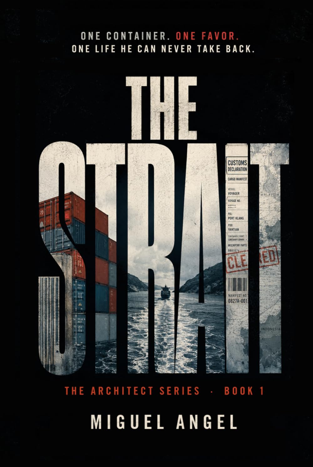 The Strait: An Antihero Crime Thriller (The Architect)