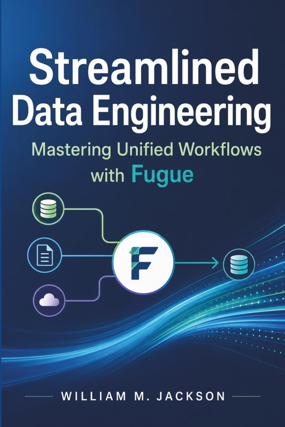 Streamlined Data Engineering: Mastering Unified Workflows with Fugue