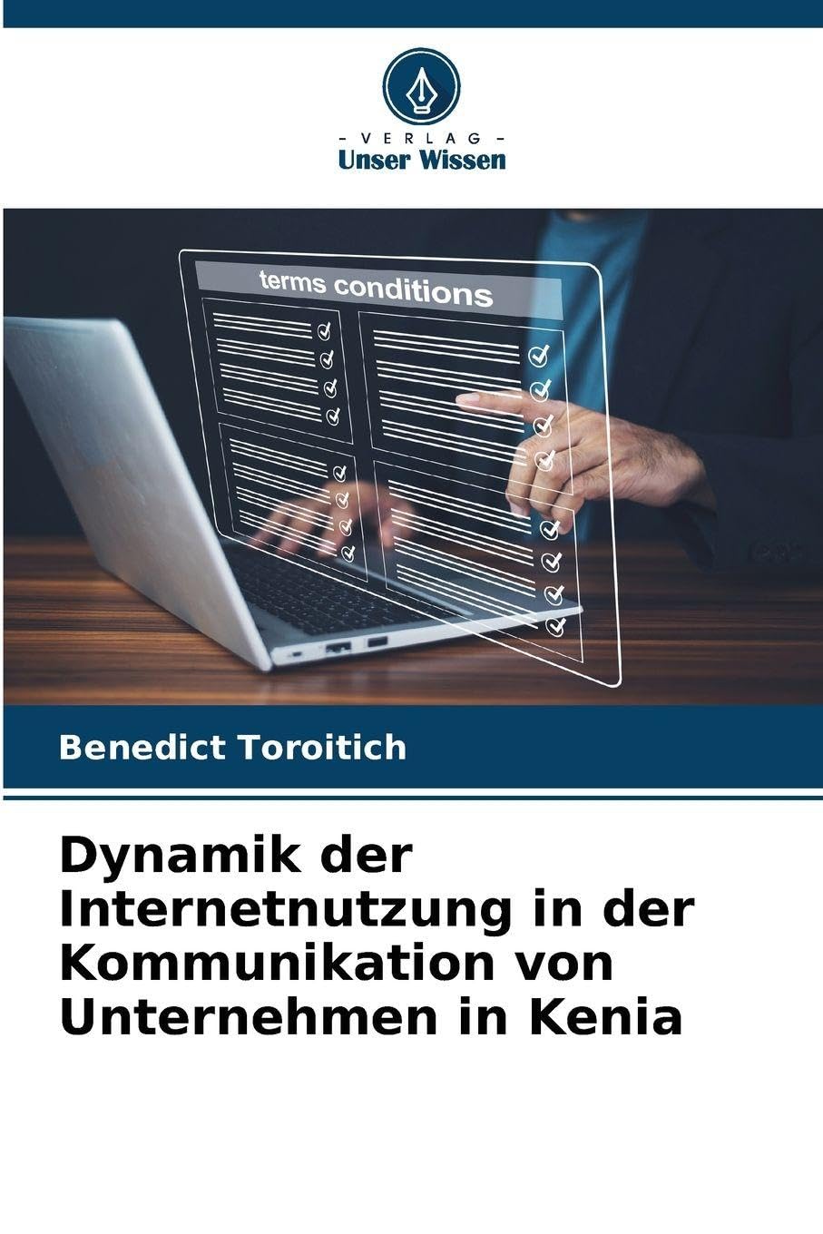 Dynamik der Internetnutzung in der Kommunikation von Unternehmen in Kenia