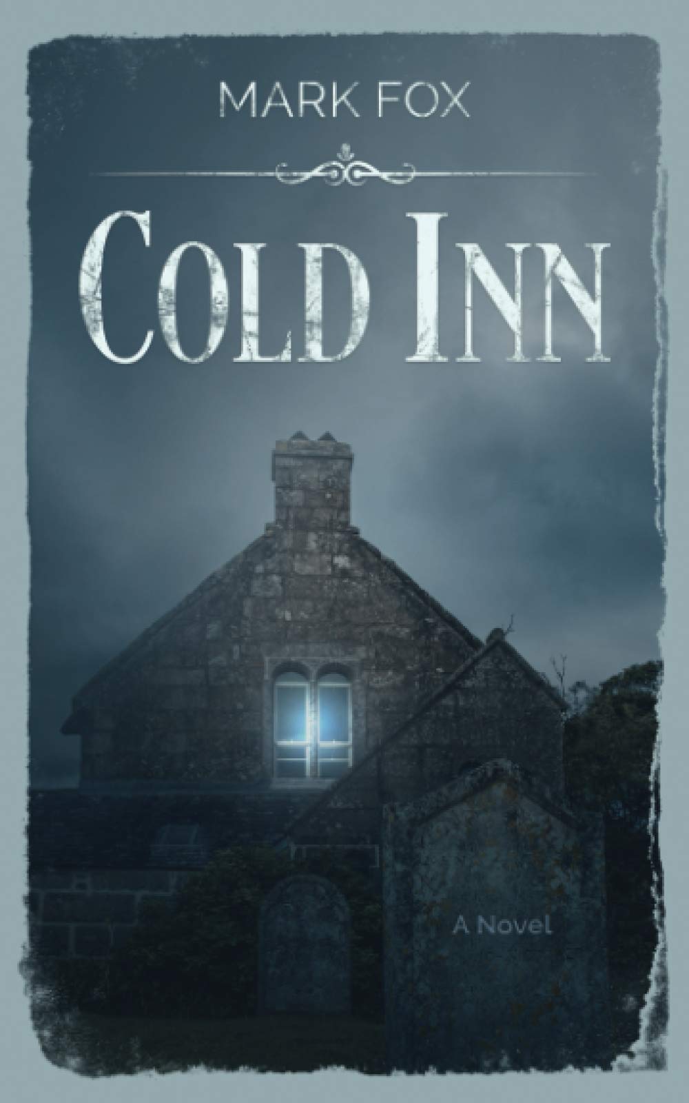 Cold Inn: A Novel