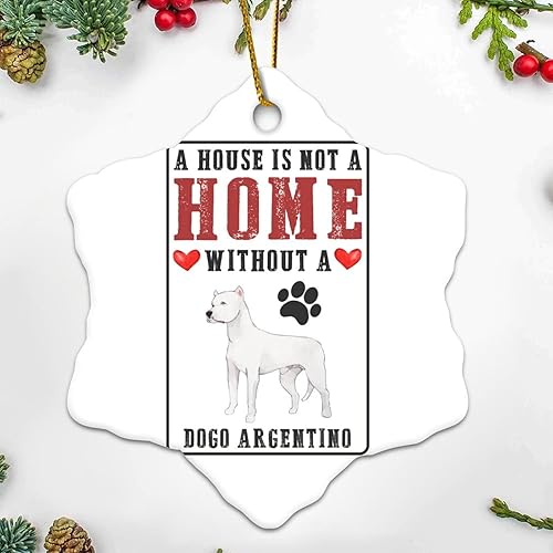 Colgante conmemorativo de Navidad, adornos de Navidad A House Is Not A Home Without A Dog Dogo Argentino de dibujos animados vintage de recuerdo de