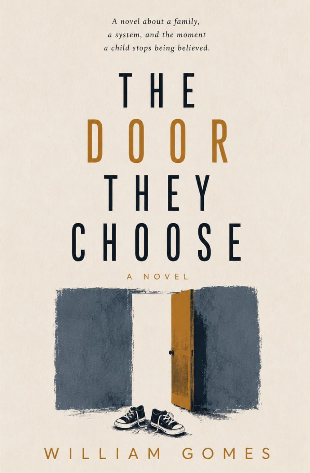 The Door They Choose: A Novel