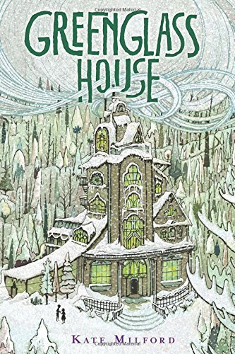 Greenglass House by Kate Milford (2014-08-26) B017YCHJD2 Book Cover