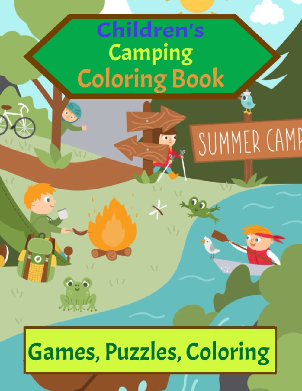 Independently published Woodland camping coloring book pages and activities with games-boys & girls. Perfect for car rides, at home or camp site, ages 2-12. Boredom buster, ... Great stocking stuffer or gift for birthday!