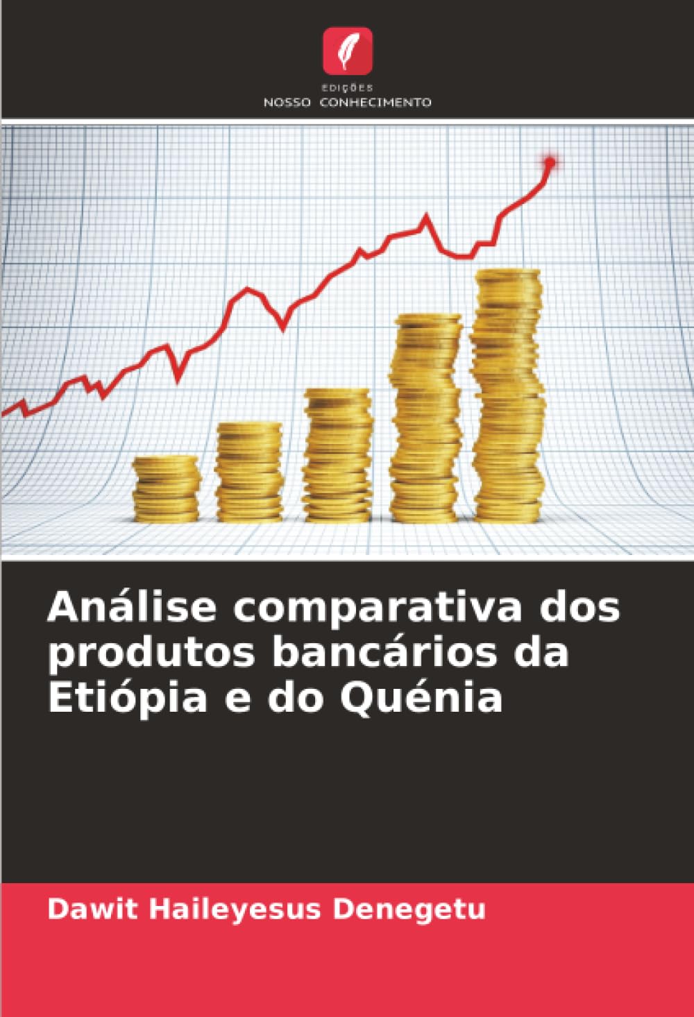 Análise comparativa dos produtos bancários da Etiópia e do Quénia