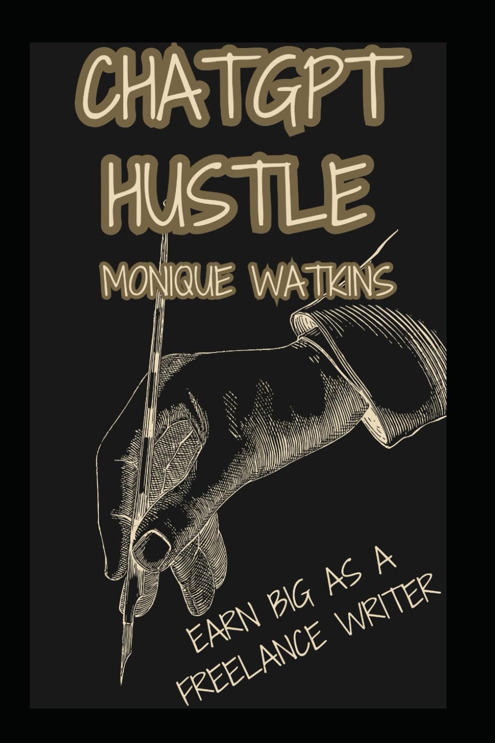 ChatGPT Hustle: Earn Big As A Freelance Writer
