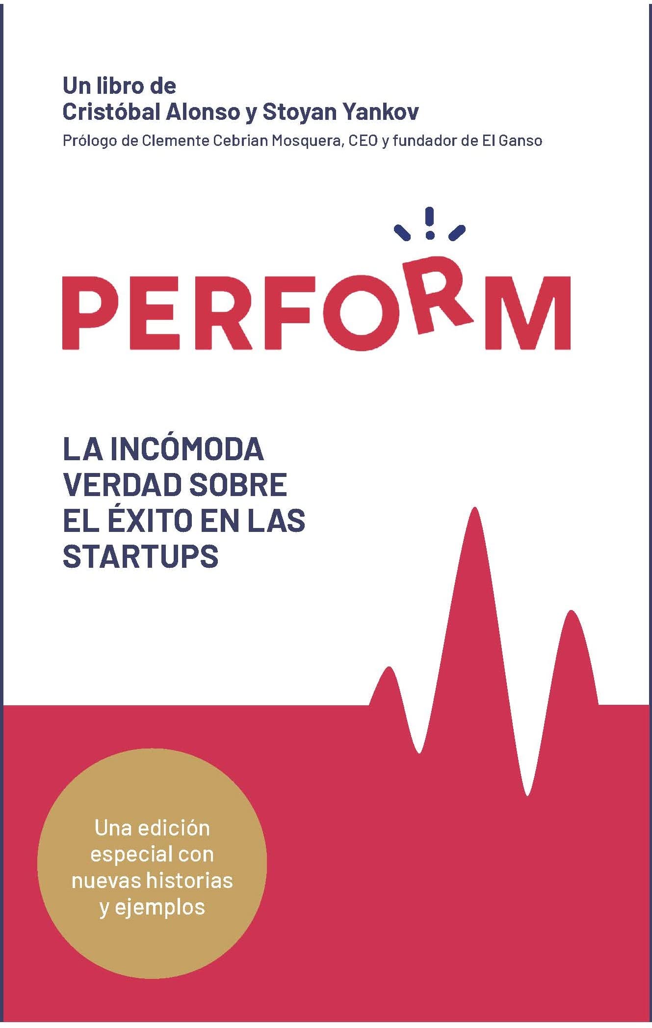 PERFORM: Comment éviter les pièges des startups grâce à ce livre en espagnol