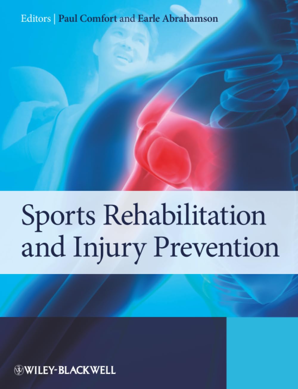 Sports Rehabilitation and Injury Prevention by Paul Comfort, ... - 9780470985632