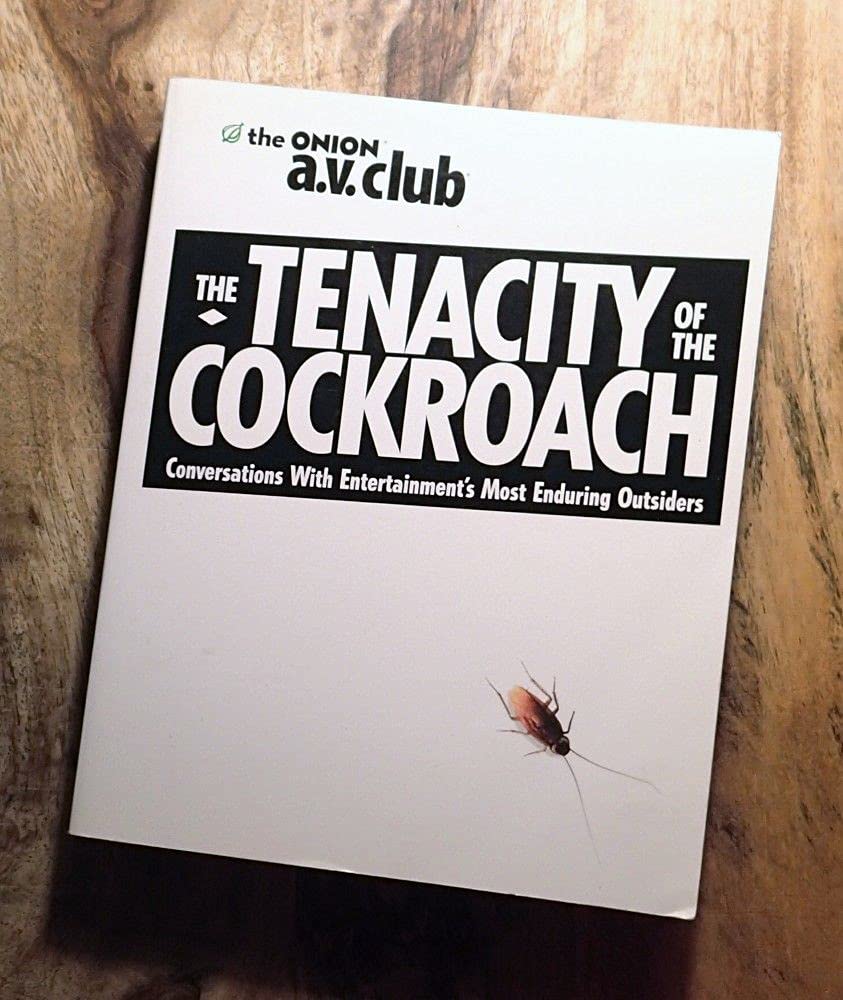Buy The Tenacity of the Cockroach: Conversations with Entertainment's Most Enduring Outsiders — BookShops.in