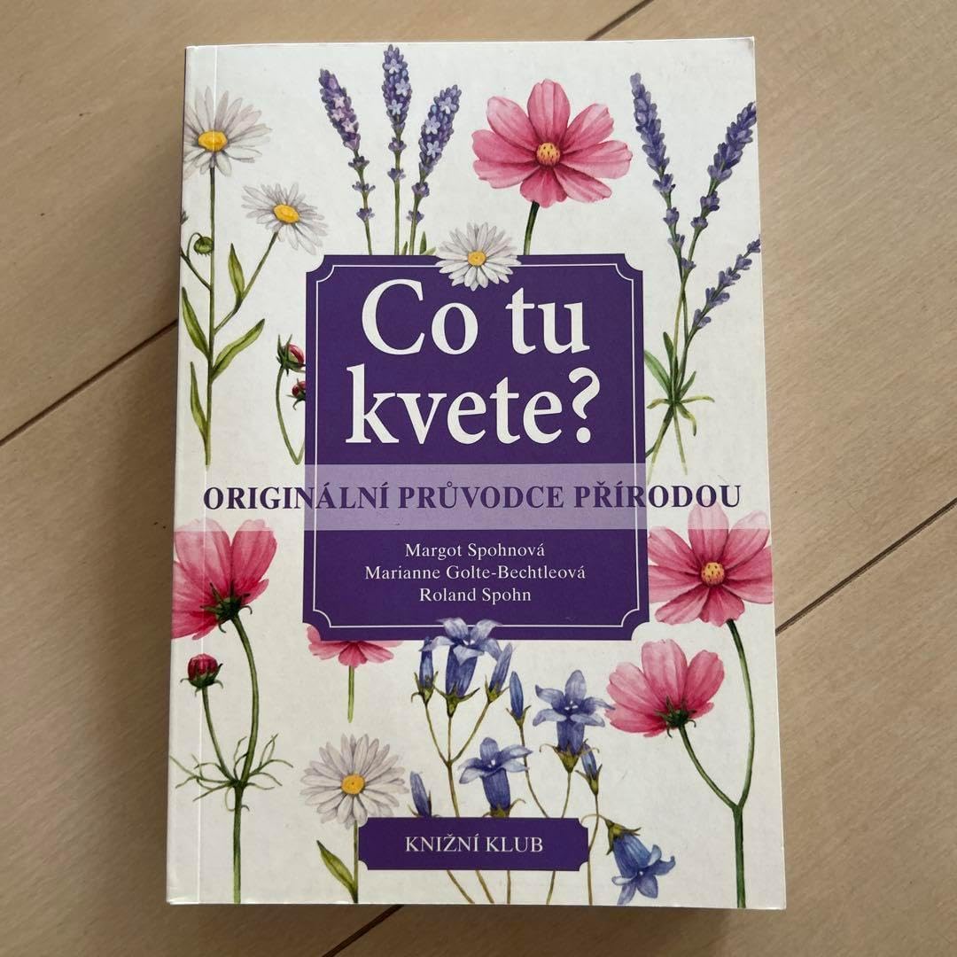 Co tu kvete? 植物識別ガイド 図鑑 植物識別ガイド Co tu kvete? 植物識別ガイド 図鑑 tu