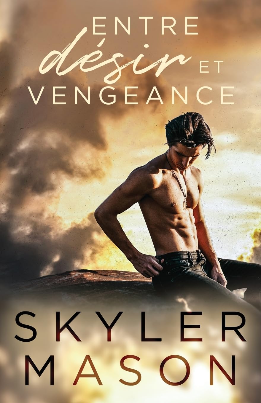 Entre désir et vengeance: Romance New Adult