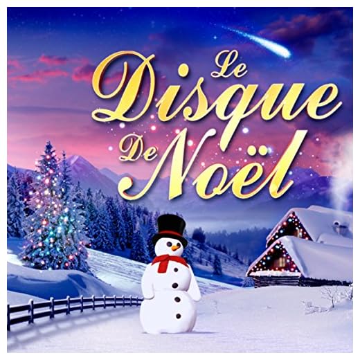 Disque de Noël : 40 chansons incontournables