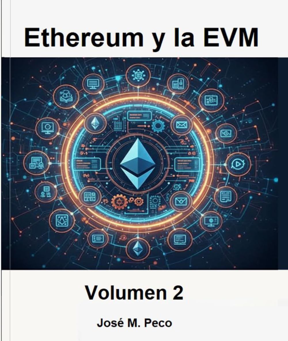 Ethereum y la EVM: El motor del mundo de las criptomonedas (Universo blockchain)