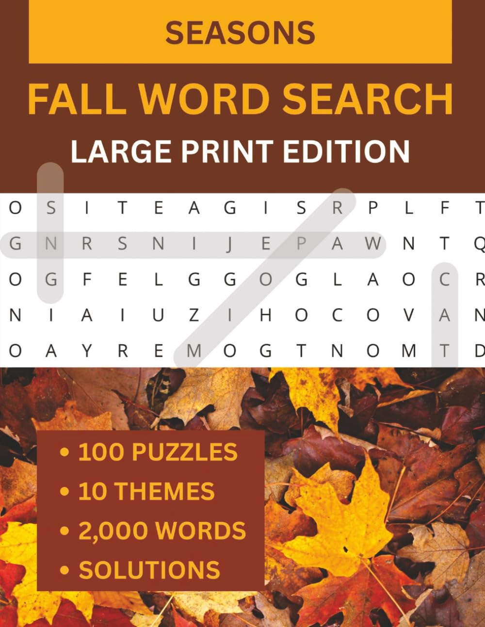 Fall Word Search for Adults: 100 Large Print Puzzles of Autumn, Halloween, Football and Thanksgiving for Adults and Seniors (American Seasonal Word Searches)