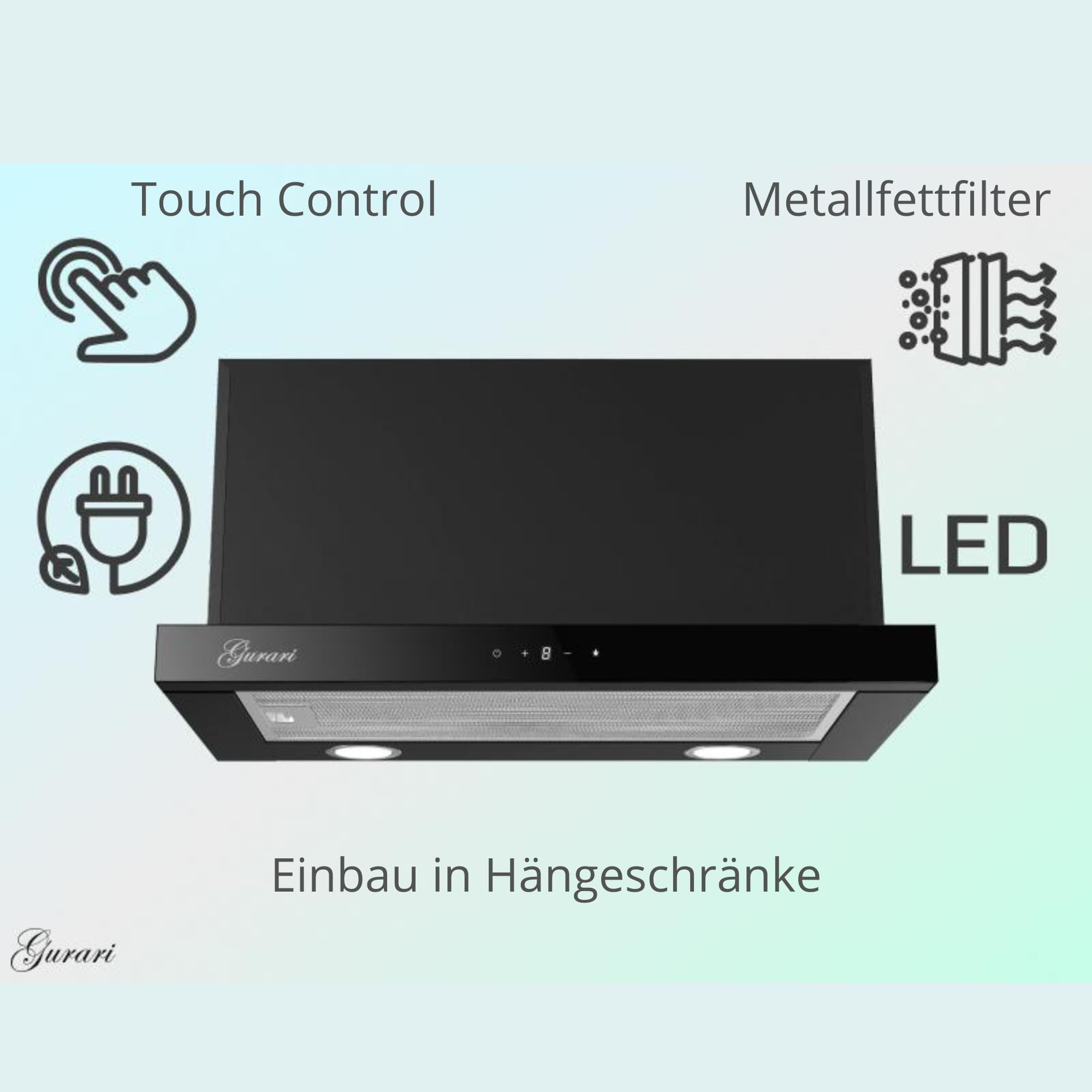 GURARI Flachschirmhaube CH 3003C • Einbau Dunstabzugshaube 60 cm • Schwarz Glas • 1000m³/h Motor • TouchControl • LED • Metallfettfilter • 3 Leistungsstufen • Abluft/Umluft