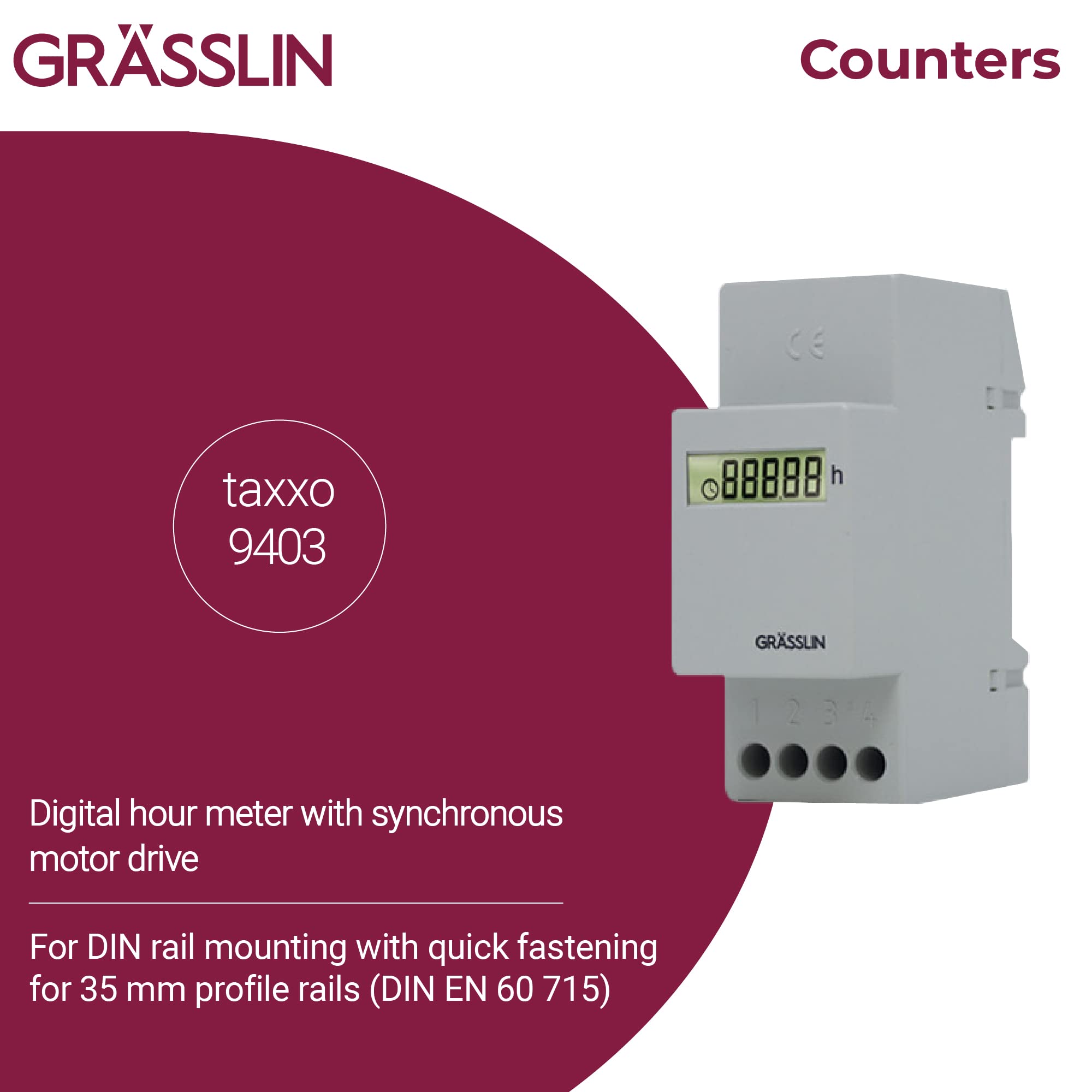 05.25.0007.1 taxxo 9403 HS contaore digitale guida DIN 2 moduli | Montaggio guida DIN, LCD 7 cifre, memoria EEPROM, 24–240 V AC/12–150 V DC, campo di conteggio 999.999,9 h, senza reset, IP65