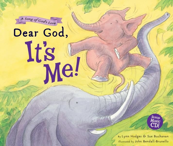 Dear God, It's Me: A Song of God's Love