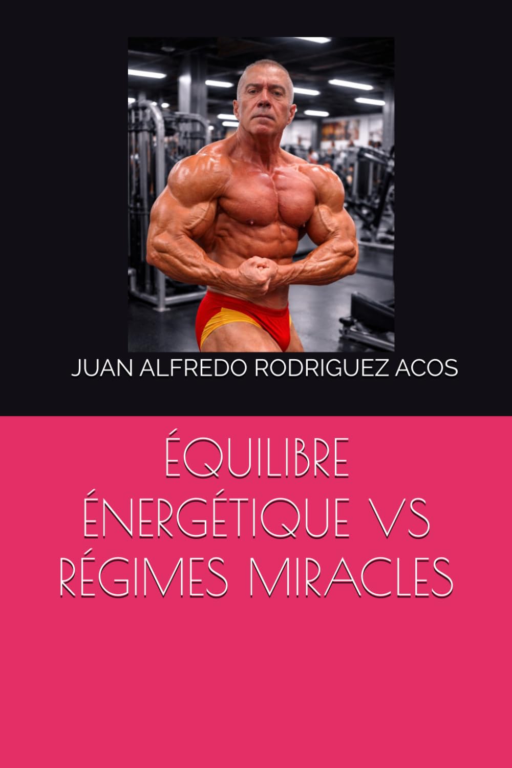 ÉQUILIBRE ÉNERGÉTIQUE VS RÉGIMES MIRACLES