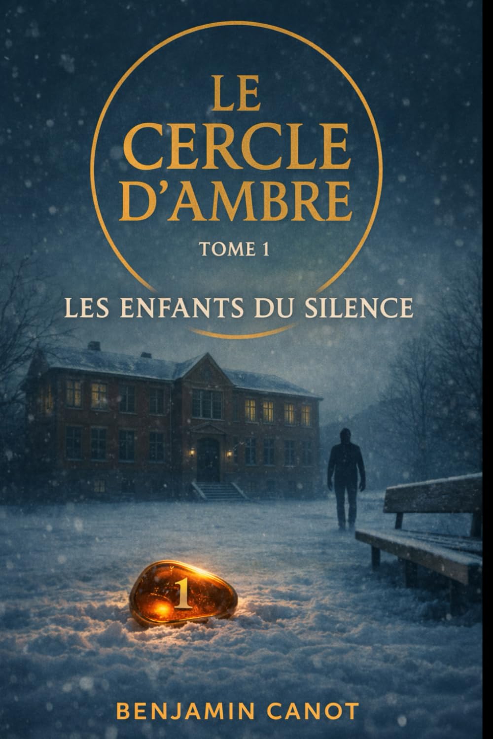 LE CERCLE D'AMBRE: TOME 1 : LES ENFANTS DU SILENCE