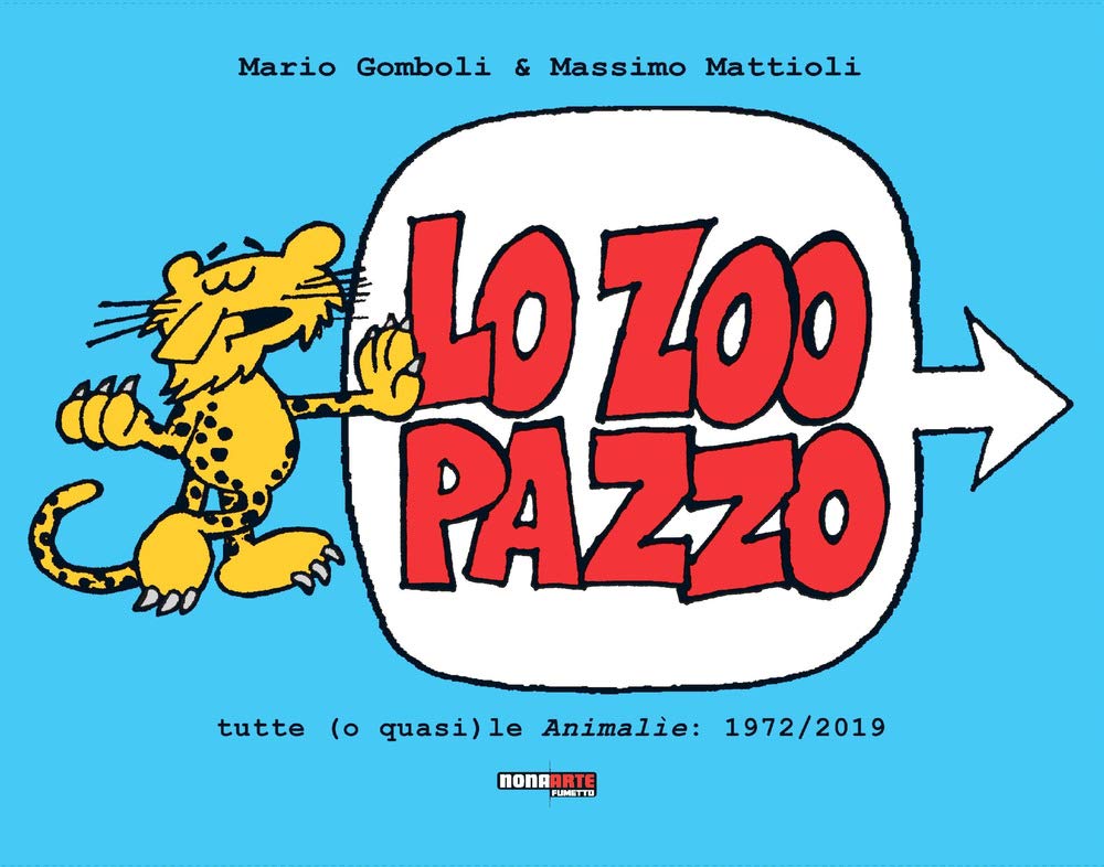 Lo Zoo Pazzo. Tutte (O Quasi) Le AnimalìE: 1972-2019 - 4