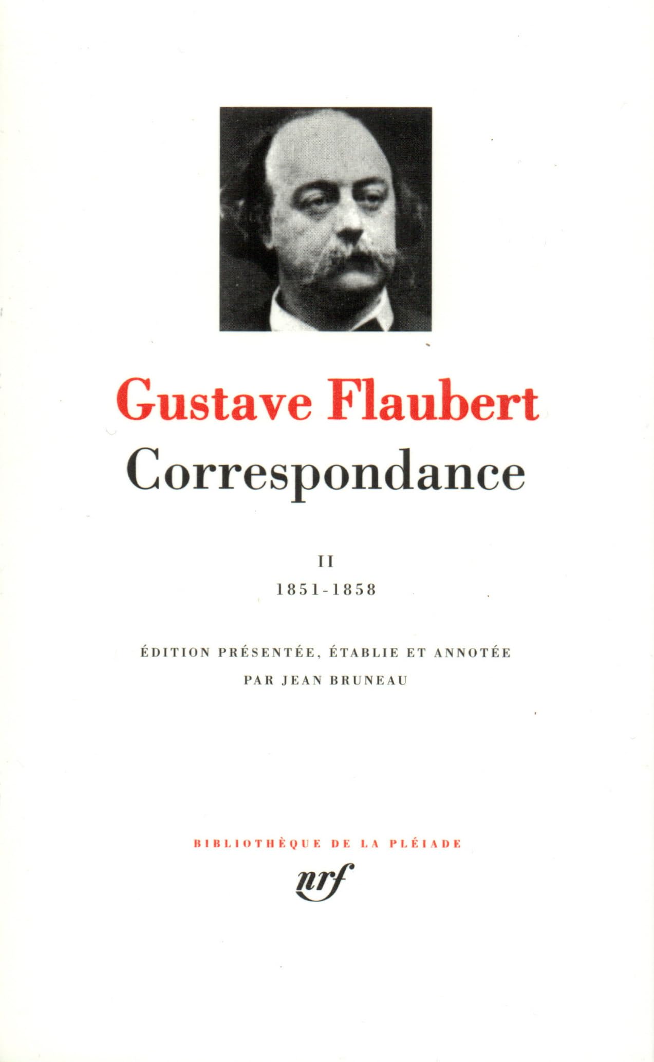 Correspondance 2 (1851-58) - leatherbound: Juillet 1851 - Décembre 1858