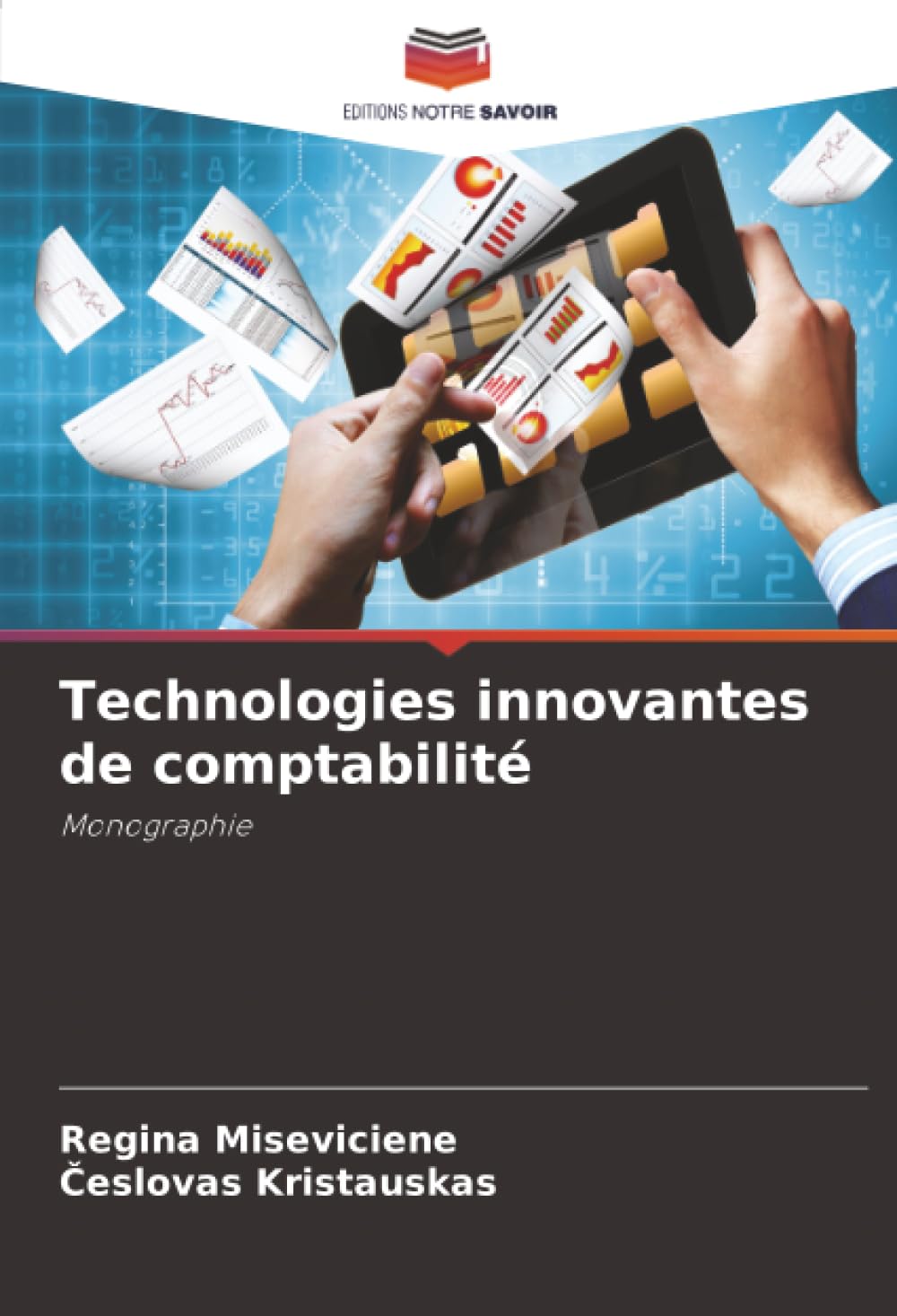 Technologies innovantes de comptabilité: Monographie