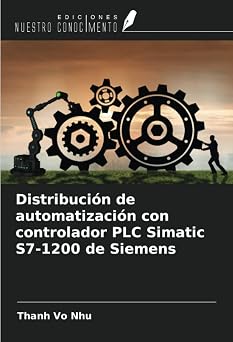 Distribuci n de automatizaci n con controlador PLC Simatic S7-1200 de Siemens