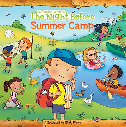 The Night Before Summer Camp The Night Before Summer Camp