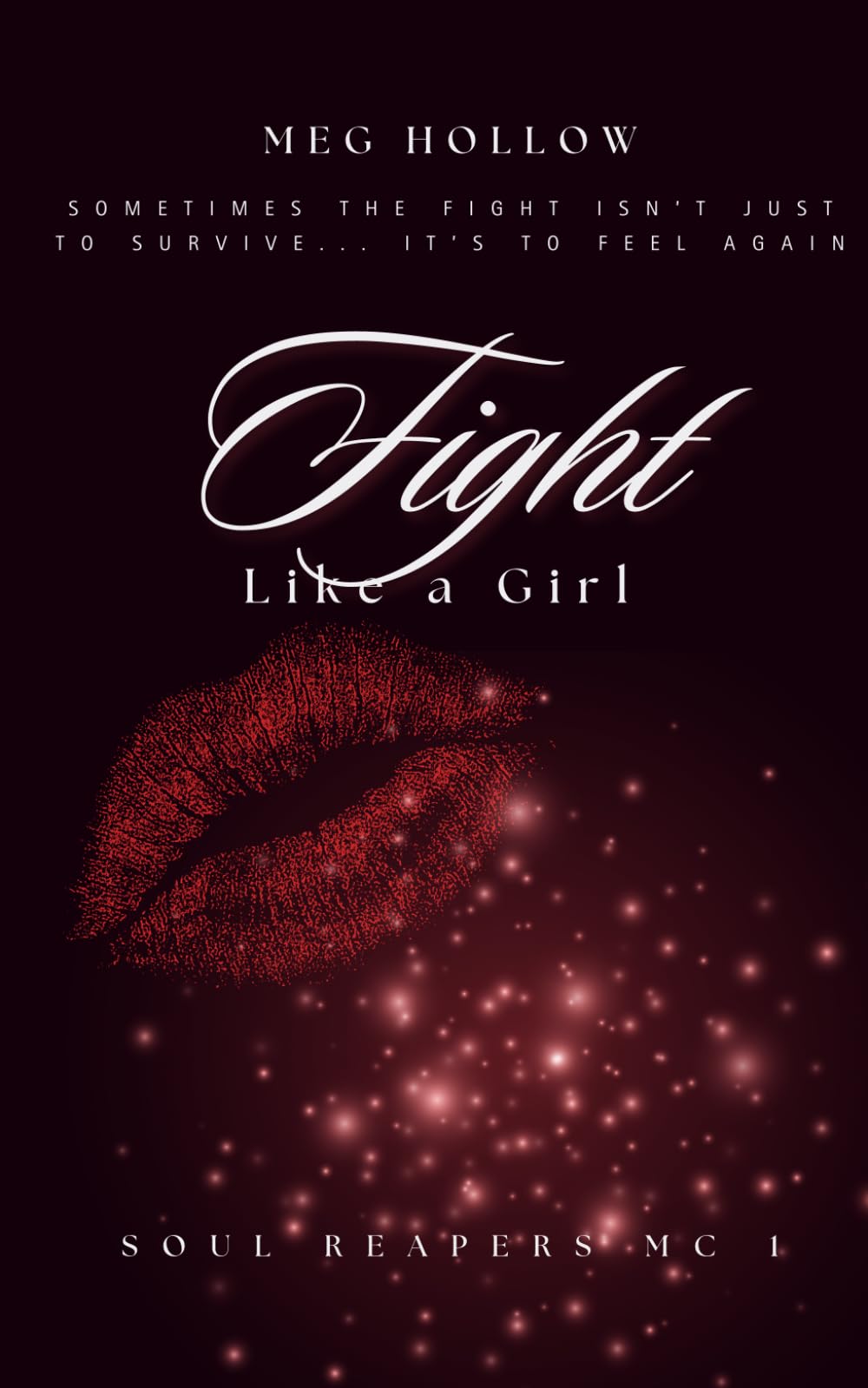 Fight Like a Girl (Soul Reapers MC)